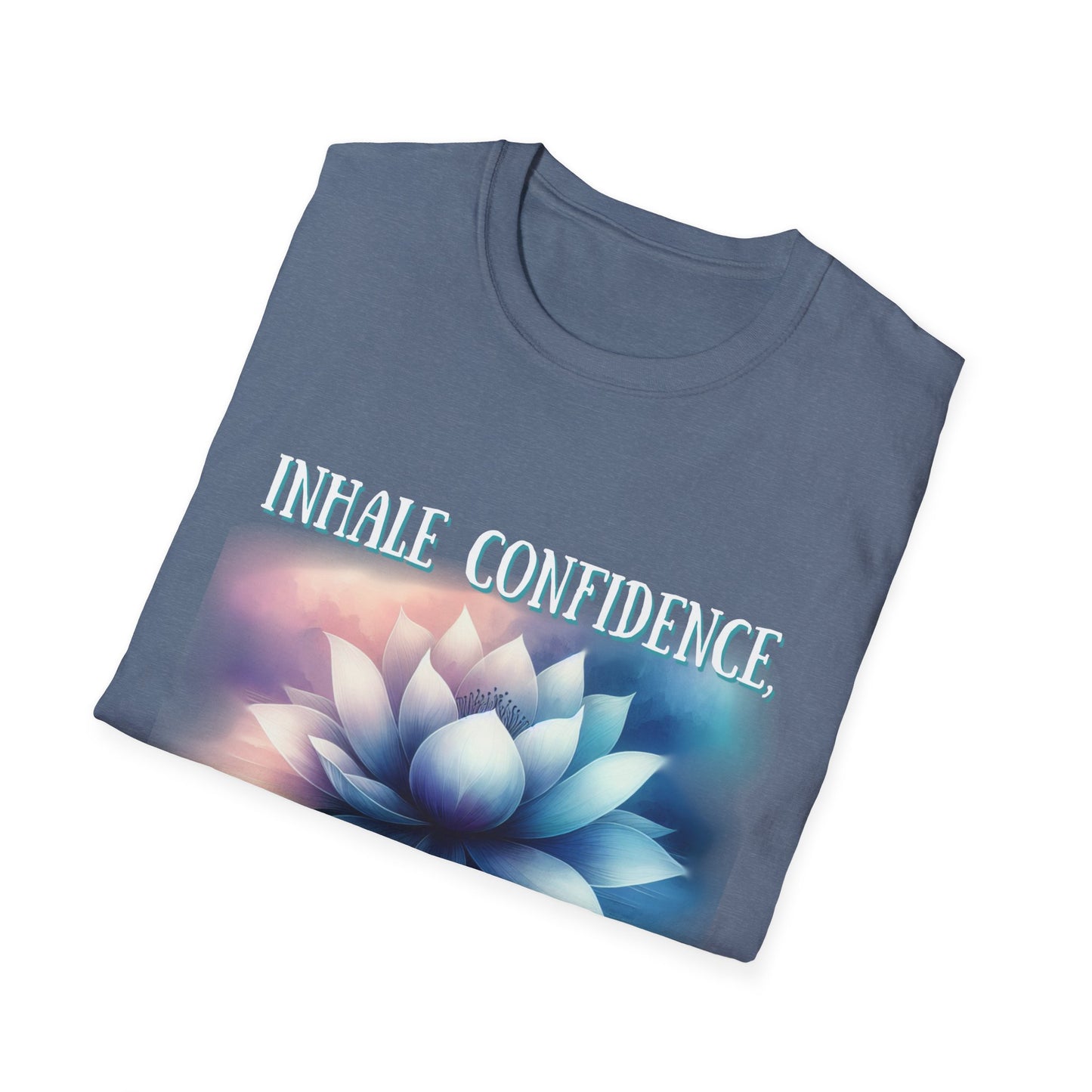 Inhale Confidence Unisex Softstyle T-Shirt