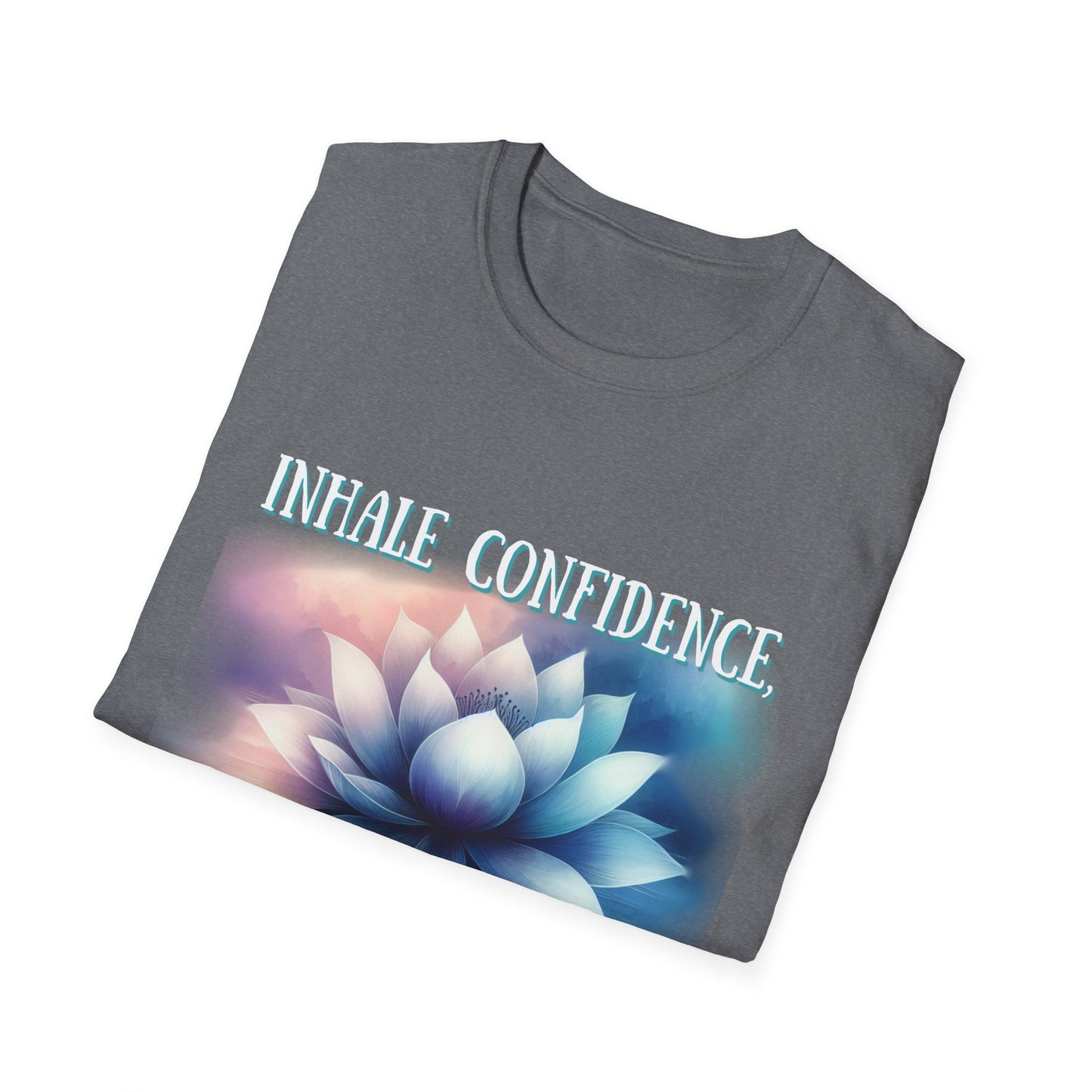 Inhale Confidence Unisex Softstyle T-Shirt