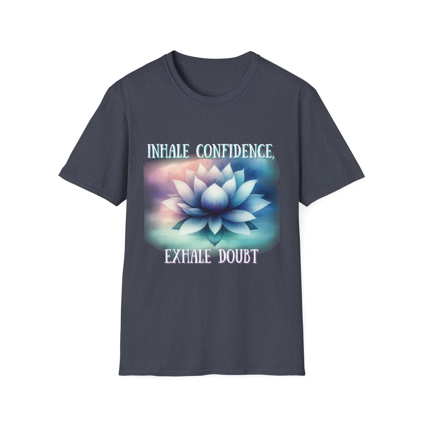 Inhale Confidence Unisex Softstyle T-Shirt